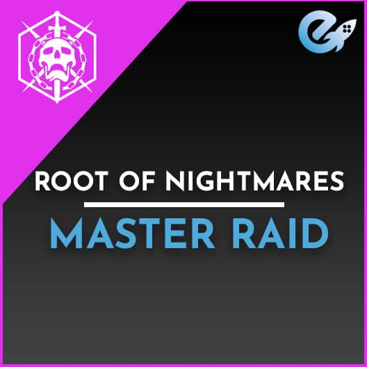 Root of Nightmares Master Raid
