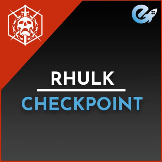 Rhulk Checkpoint Completion