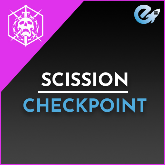 Scission Normal or Master Checkpoint