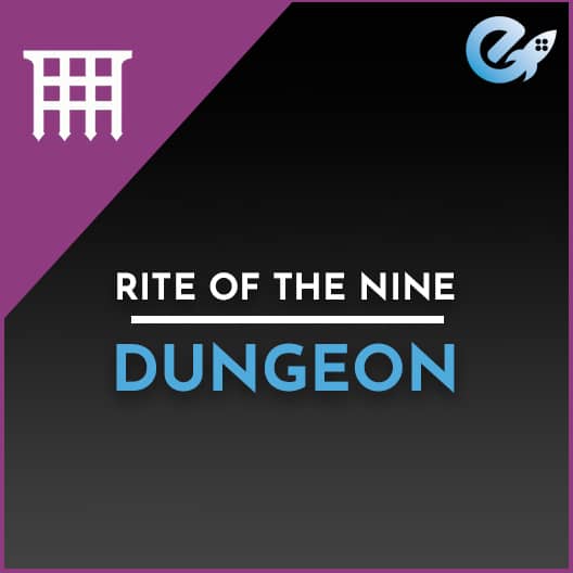 Rite of the Nine (ULTIMATUM DIFFICULTY)