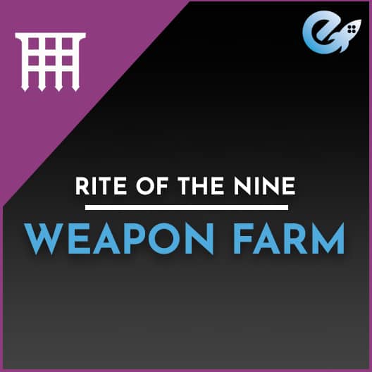 Rite of the Nine Weapon Farm